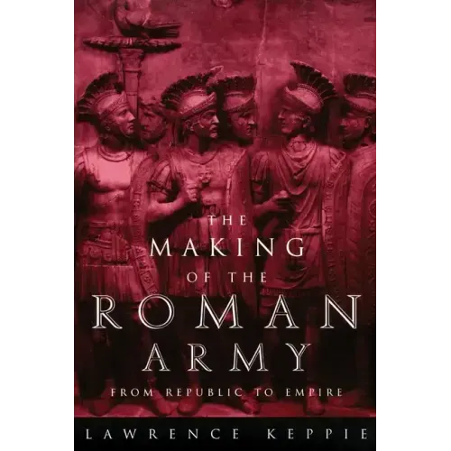 Making of the Roman Army