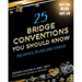 25 Bridge Conventions You Should Know