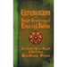 Elvenomicon -or- Secret Traditions of Elves and Faeries: The Book of Elven Magick & Druid Lore