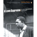 A Love Supreme: The Story of John Coltrane's Signature Album