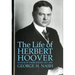 The Life of Herbert Hoover: Master of Emergencies, 1917-1918
