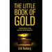 The Little Book of Gold: Fundraising for Small (and Very Small) Nonprofits