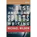 The Best American Sports Writing