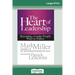 The Heart of Leadership: Becoming a Leader People Want to Follow (16pt Large Print Edition)