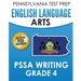 PENNSYLVANIA TEST PREP English Language Arts PSSA Writing Grade 4: Covers the Pennsylvania Core Standards