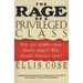 The Rage of a Privileged Class: Why Do Prosperouse Blacks Still Have the Blues?