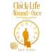 The Clock of Life is Wound but Once: Essays and Anecdotes of a Globetrotter