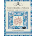Vintage Hand Embroidery Patterns Flowers and Butterflies: 24 Authentic Vintage Designs