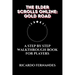The Elder Scrolls Online: Gold Road Guide: A Step by Step Walkthrough Book for Players