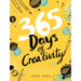 365 Days of Creativity: Inspire Your Imagination with Art Every Day
