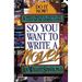 So You Want to Write a Novel