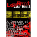Low Rent: A Decade of Prose and Photographs from the Portable Lower East Side