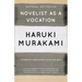 Novelist as a Vocation