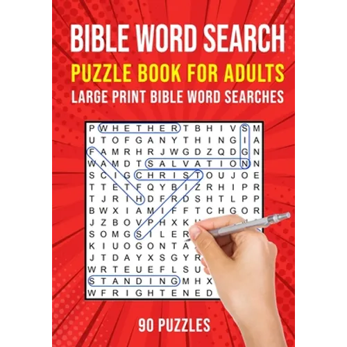 Bible Word Search Puzzle Book for Adults: 90 Large Print Christian Word Find Puzzles