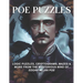 Poe Puzzles: Logic Puzzles, Cryptograms, Mazes & More from the Mysterious Mind of Edgar Allan Poe