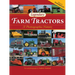 Legendary Farm Tractors: A Photographic History