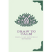 Draw to Calm: Simple Drawing Exercises to Relax