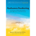 Ayahuasca Awakening A Guide to Self-Discovery, Self-Mastery and Self-Care: Volume One Self-Discovery and Self-Mastery