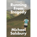 Running From Tragedy