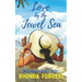 Love by the Jewel Sea: A Novella