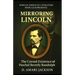 Mirroring Lincoln: The Cursed Existence of Paschal Beverly Randolph