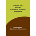 Patents and How to Get One A Practical Handbook