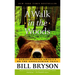 A Walk in the Woods: Rediscovering America on the Appalachian Trail