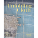Unfolding Cloth: Inspiration from Historical Textiles