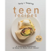 Tasty & Tempting Teen Recipes: A Complete Cookbook of Easy-to-Make Dish Ideas!