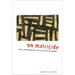 On Matricide: Myth, Psychoanalysis, and the Law of the Mother
