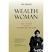 Wealth Woman: Kate Carmack and the Klondike Race for Gold