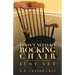 I Don't Need No Rocking Chair: Just Yet