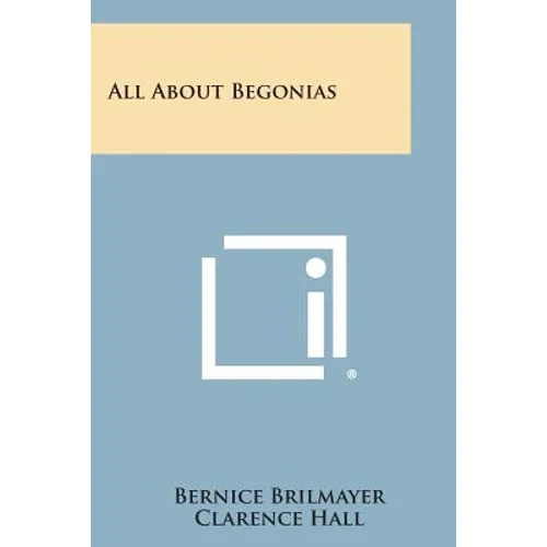 All about Begonias