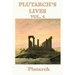 Plutarch's Lives Vol. 4: Classical Biographies of Greek and Roman Statesmen, Soldiers, and Leaders
