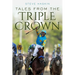 Tales from the Triple Crown