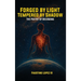 Forged by Light, Tempered by Shadow: The Poetry of Becoming