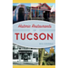 Historic Restaurants of Tucson
