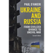 Ukraine and Russia: From Civilized Divorce to Uncivil War