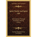 Spirit World And Spirit Life: Descriptions Through Automatic Writing (1922)