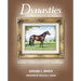 Dynasties: Great Thoroughbred Stallions