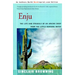 Enju: The Life and Struggle of an Apache Chief from the Little Running Water