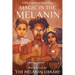 Magic in the Melanin: A Black Fantasy Anthology