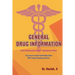 General Drug Information: Gain Knowledge about 350+ Drugs Including Vaccines