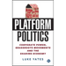 Platform Politics: Corporate Power, Grassroots Movements and the Sharing Economy