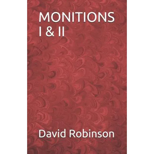 Monitions I & II