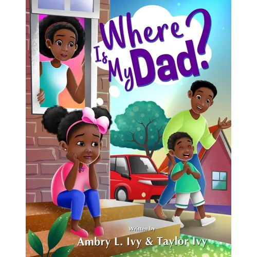 Where Is My Dad?