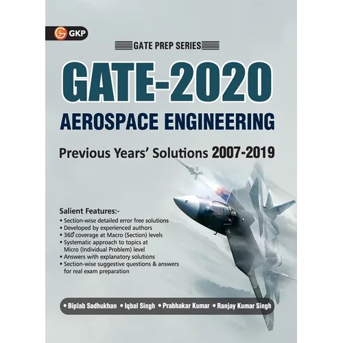 GATE 2020 - Aerospace Engineering - 13 Years' Section-wise Solved Paper 2007-19