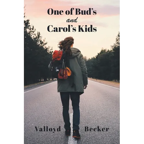 One of Bud's and Carol's Kids