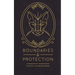 Boundaries & Protection