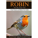 Robin Fun Facts: A short illustrated book of facts to help children understand the beauty nature of songbirds and their life. Illustrated and educatio